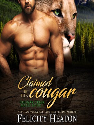 cover image of Claimed by her Cougar